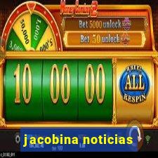 jacobina noticias